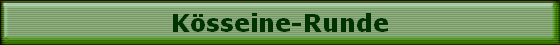 K�sseine-Runde